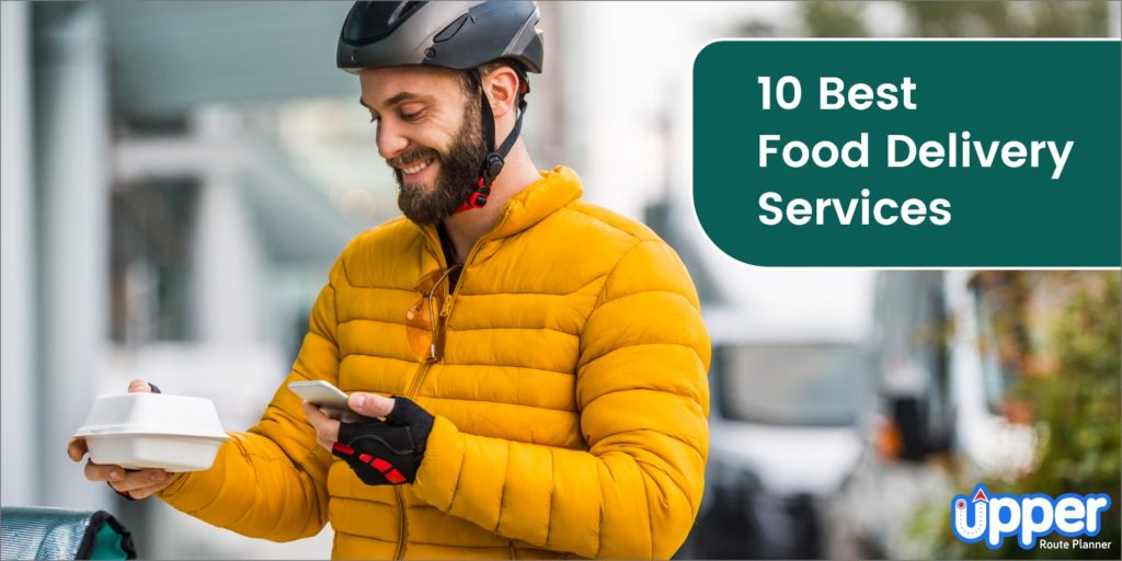 Best Food Delivery Services for Restaurant Owners Upper Route Planner