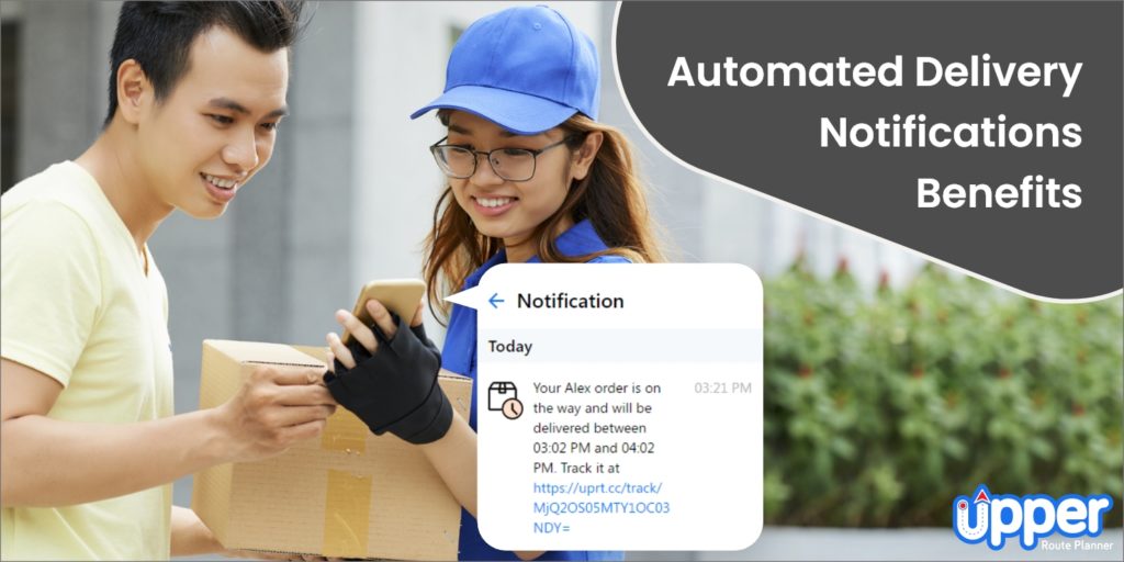 How Automated Delivery Notifications Benefits Businesses?