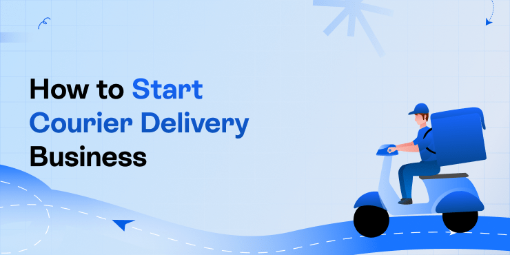 how-to-start-a-courier-business-from-scratch