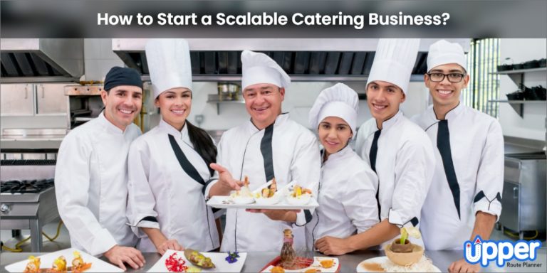 How To Start A Catering Business In 2024 Step By Step Guide   How To Start A Scalable Catering Business 768x384 