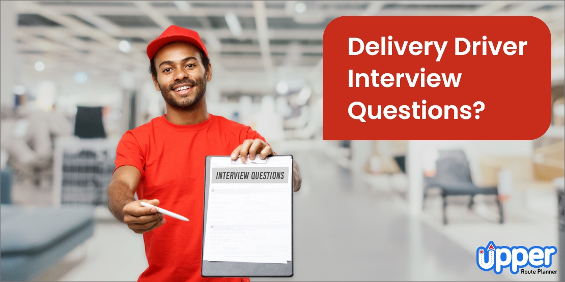 Top 11 Delivery Driver Interview Questions And Answers