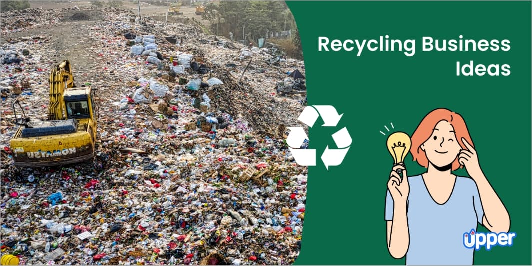 https://www.upperinc.com/wp-content/uploads/2023/04/recycling-business-ideas.jpg