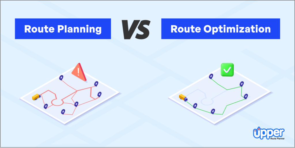 Route Planning Vs Route Optimization: What’s the Main Difference?