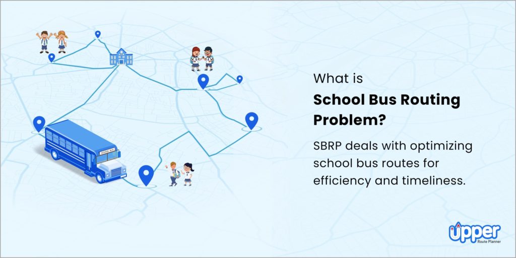 School Bus Routing Problem: Complete Guide & Solutions