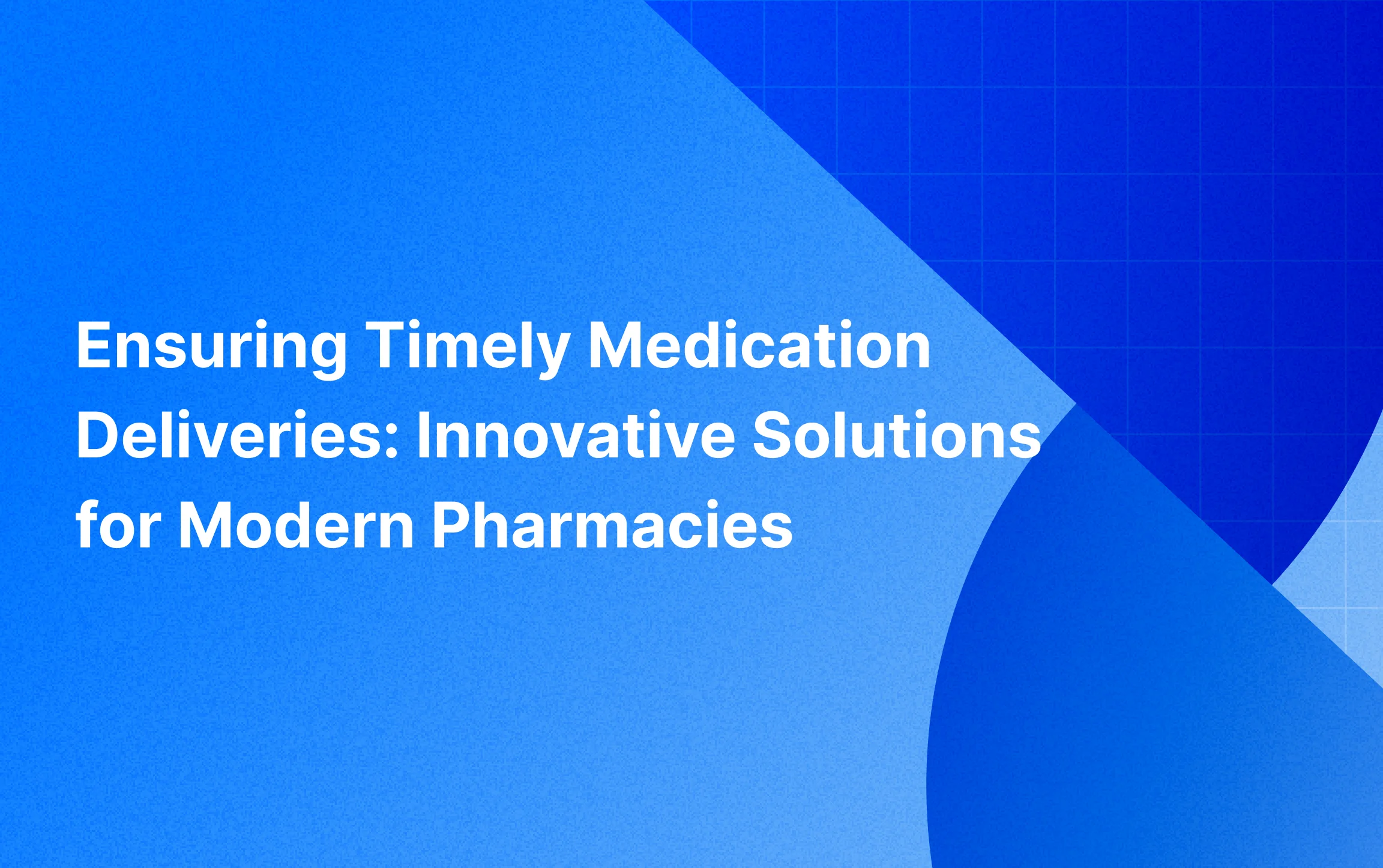 ensuring-timely-medication