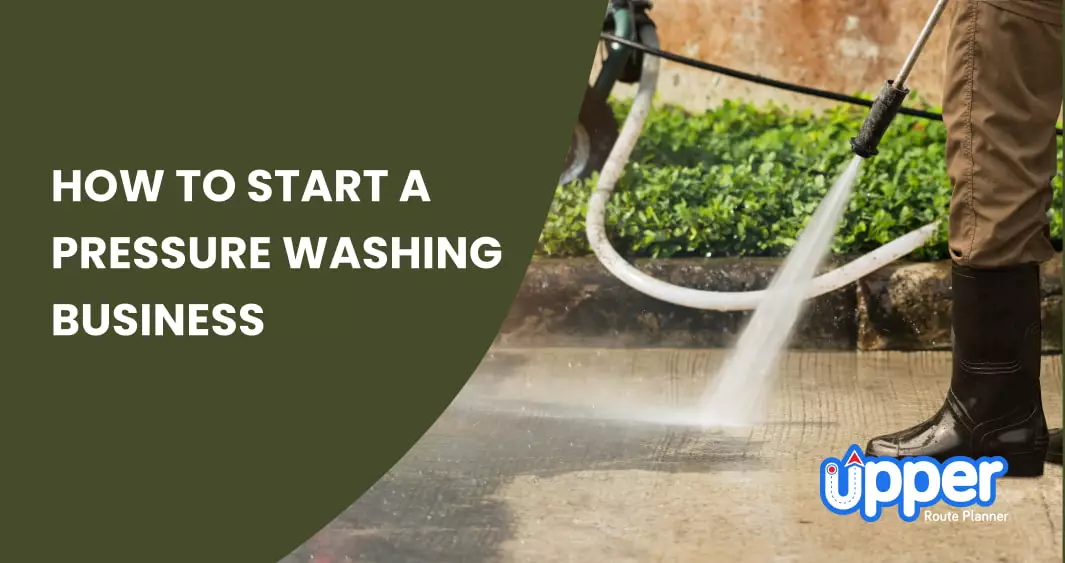 Start a Pressure Washing Business